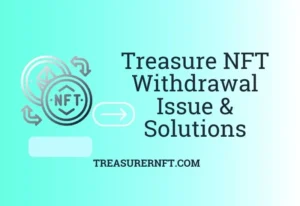 Treasure NFT Withdrawal