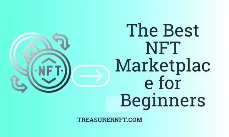The Best NFT Marketplace for Beginners